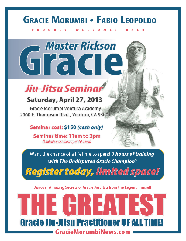 Rickson Gracie Seminar April 7th & 8th – Valente Brothers